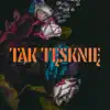 Mikromusic - Tak Tęsknię (Radio Edit) - Single